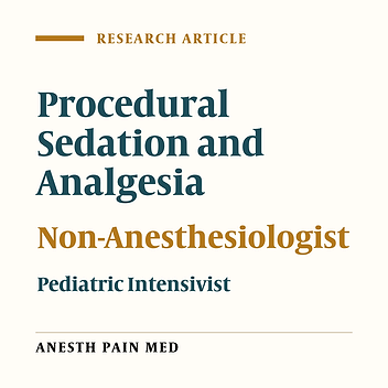 Efficacy and Safety of Pediatric Procedural Sedation Outside the Operating Room