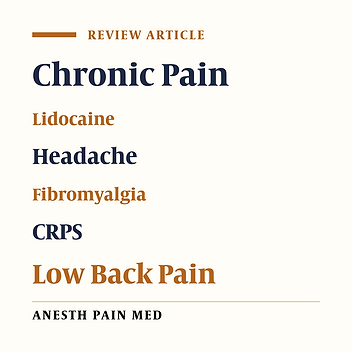 Utilization of Intravenous Lidocaine Infusion for the Treatment of Refractory Chronic Pain