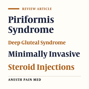 Surgical and Non-surgical Treatment Options for Piriformis Syndrome: A Literature Review
