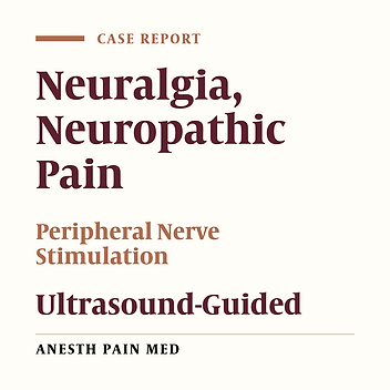 Peripheral Nerve Stimulation: Two Cases of Intractable Neuropathic Pain
