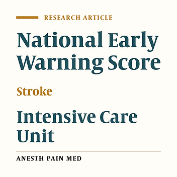 Evaluating the Efficacy of the National Early Warning Score in Predicting the Mortality of Stroke Patients Admitted to Intensive Care Units