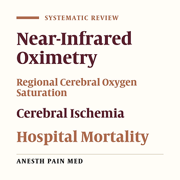 The Predictive Power of Near-Infrared Spectroscopy in Improving Cognitive Problems in Patients Undergoing Brain Surgeries: A Systematic Review