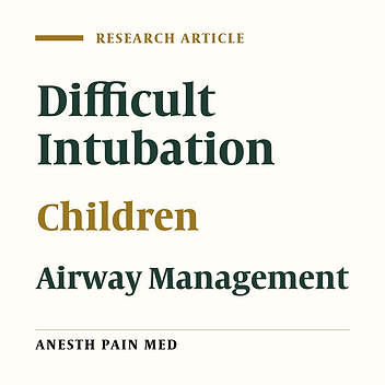 Comparative Evaluation of Difficult Intubation Predictors in Children Under Two Years of Ages