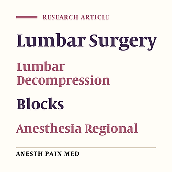 Comparing the Effect of Classical and Modified Thoracolumbar Interfascial Plane Block on Postoperative Pain and IL-6 Level in Posterior Lumbar Decompression and Stabilization Surgery