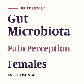 Evaluating the Relationship Between Acute Pain Perception and Gut Microbiota Among Female University Students in Japan: A Prospective Cohort Study
