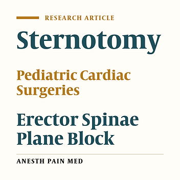 Erector Spinae Plane Block for Children Undergoing Cardiac Surgeries via Sternotomy: A Randomized Controlled Trial