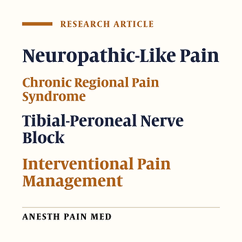 Cover image of the article: Tibial Nerve Block as Treatment of Chronic Foot Pain