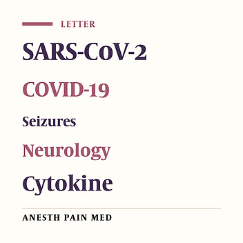 SARS‑CoV‑2 and Seizure: An Insight Into the Pathophysiology