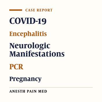 A Case Report of an Atypical Neurological Presentation of COVID-19 in Pregnancy