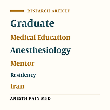 Attitudes of Anesthesiology Postgraduate Residents Toward the Influential Factors in Their Success in the Iranian National Board Exam