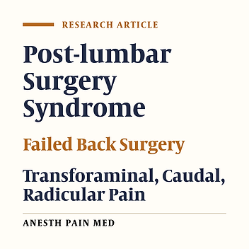 Comparative Evaluation of Caudal Epidural Method to Ultrasound-Guided S1 Transforamen Block in Patient’s Lumbar Discectomy with Failed Back Syndrome Symptoms: A Double-Blind Clinical Trial