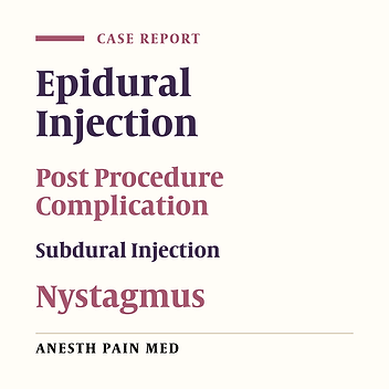 Post Procedural Complication following Cervical Epidural Local Anesthetic Injection: A Case Report