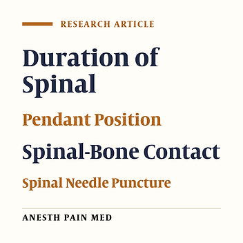 Comparison Between Pendant Position and Traditional Sitting Position for Successful Spinal Puncture in Spinal Anesthesia for Cesarean Section