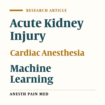 Anesthetic Management Recommendations Using a Machine Learning Algorithm to Reduce the Risk of Acute Kidney Injury After Cardiac Surgeries