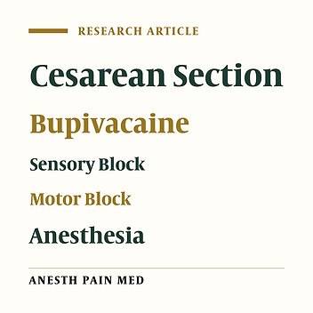 The Effect of Different Doses of Intrathecal Hyperbaric Bupivacaine Plus Sufentanil in Spinal Anesthesia for Cesarean Sections