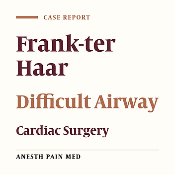 Anesthesia and Airway Management in a Child with Frank Ter Haar Syndrome Suspected Difficult Airway Undergoing Cardiac Surgery: A Case Report