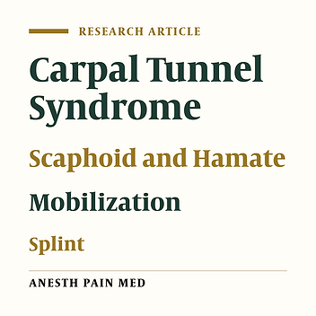 The Effect of Scaphoid and Hamate Mobilization on Treatment of Patients with Carpal Tunnel Syndrome