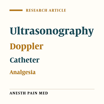 The Power of Color Flow Doppler Ultrasonography Versus Blind Technique in Localization of Epidural Catheter: A Randomized Prospective Study
