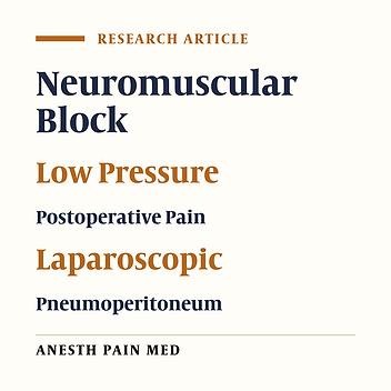 Deep Neuromuscular Block with Low Pressure Pneumoperitoneum in Laparoscopic Abdominal Surgeries: A Randomized Controlled Trial