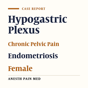 Case Report: A Challenging Superior Hypogastric Plexus Block in a Patient with Enlarged and Bifid Transverse Processes