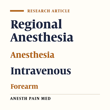 A Comparative Study Between Arm Intravenous Regional Anesthesia Versus Forearm Intravenous Regional Anesthesia in Patients Undergoing Hand and Wrist Surgery