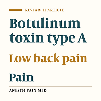 Efficacy of Botulinum Toxin Type A for Treating Chronic Low Back Pain