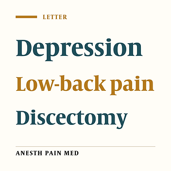 Disability, Depression and Disc Surgery: Lets be Careful with the Evidence