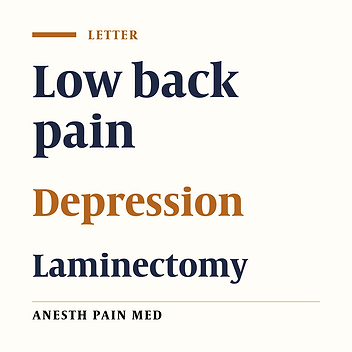 Commentary on: Effects of Lumbar Discectomy on Disability and Depression in Patients with Chronic Low Back Pain