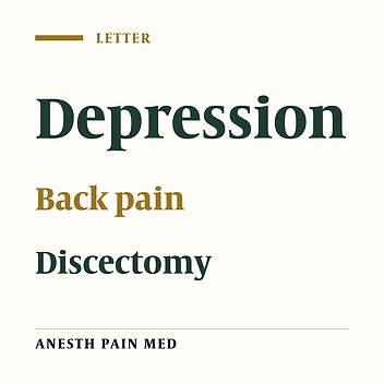 Effect of Surgical Outcome on the Psychologic Aspect of Pain