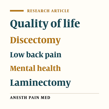 Quality-of-Life Evaluation of Patients Undergoing Lumbar Discectomy Using Short Form 36