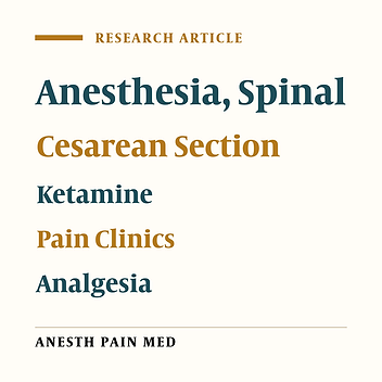 Analgesic Effects of Intravenous Ketamine during Spinal Anesthesia in Pregnant Women Undergone Caesarean Section; A Randomized Clinical Trial
