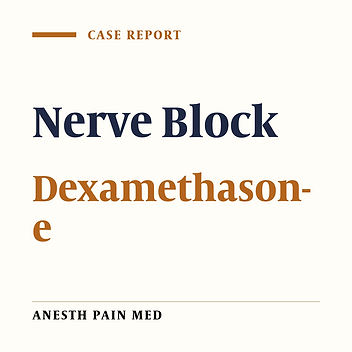 Unusually Prolonged Motor and Sensory Block Following Single Injection Ultrasound-Guided Infraclavicular Block With Bupivacaine and Dexamethasone