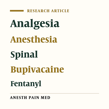 Bupivacaine-Sufentanil Versus Bupivacaine-Fentanyl in Spinal Anesthesia of Patients Undergoing Lower Extremity Surgery