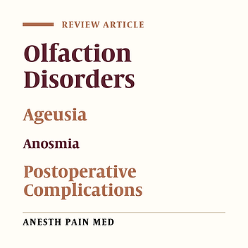 Postoperative Alterations in Taste and Smell