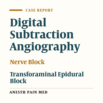 Advantages of Digital Subtraction Angiography During Nerve Block