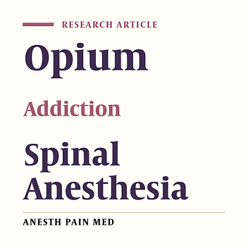 Effects of Opium Addiction on Level of Sensory Block in Spinal Anesthesia With Bupivacaine for Lower Abdomen and Limb Surgery: a Case-Control Study