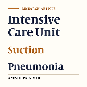 Ventilator-Associated Pneumonia in Patients Admitted to Intensive Care Units, Using Open or Closed Endotracheal Suctioning