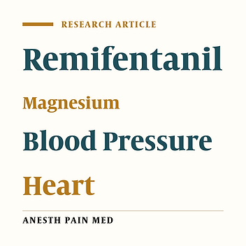 Comparison of the Effects of Magnesium Sulfate and Remifentanil on Hemodynamic Responses During Tracheal Extubation After Laparotomy: A Randomized Double-blinded Trial