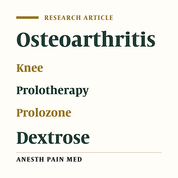 The Effects of Prolotherapy With Hypertonic Dextrose Versus Prolozone (Intraarticular Ozone) in Patients With Knee Osteoarthritis