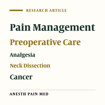 Multi-Modal Preemptive Analgesia With Pregabalin, Acetaminophen, Naproxen, and Dextromethorphan in Radical Neck Dissection Surgery: A Randomized Clinical Trial