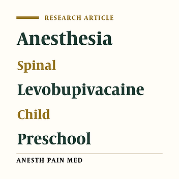 Levobupivacaine for Spinal Anesthesia in Children: Cerebrospinal Fluid Aspiration Before the Injection Does not Affect the Spread or Duration of the Sensory Block