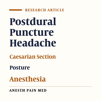 Effect of Position During Spinal Anesthesia on Postdural Puncture Headache After Cesarean Section: A Prospective, Single-Blind Randomized Clinical Trial