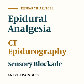 Contribution of Low-Dose Computerized Tomography With Digital Multiplanar Reconstructions in Thoracic Epidurography and Correlation With Sensory Block in Postoperative Analgesia