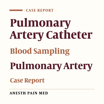 Unexpected Collection of Pulmonary Venous Blood from a Pulmonary Artery Catheter: A Case Report