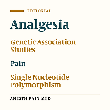 Understanding of Molecular Pain Medicine: Genetic Basis of Variation in Pain Sensation and Analgesia Response