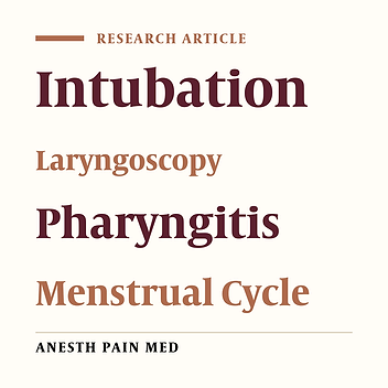 Post-Intubation Sore Throat and Menstruation Cycles