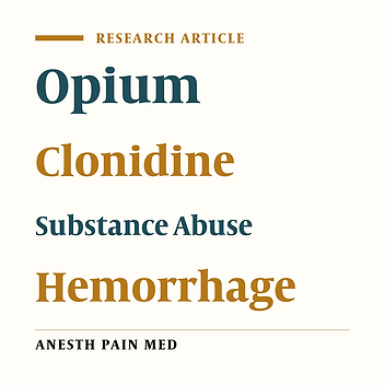 Effects of Clonidine Premedication on Intraoperative Blood Loss in Patients With and Without Opium Addiction During Elective Femoral Fracture Surgeries