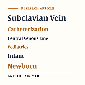 Subclavian Vein Cannulation Success Rate in Neonates and Children