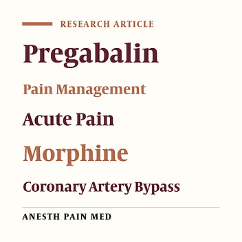 Premedication With Oral Pregabalin for the Prevention of Acute Postsurgical Pain in Coronary Artery Bypass Surgery