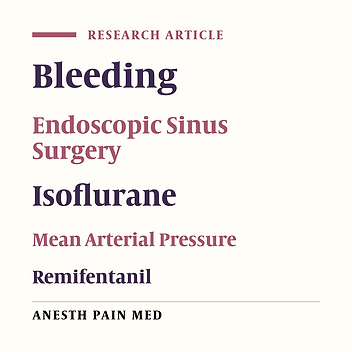 The Effect of Different Doses of Isoflurane on Hemodynamic Changes and Bleeding in Patients Undergoing Endoscopic Sinus Surgery under General Anesthesia